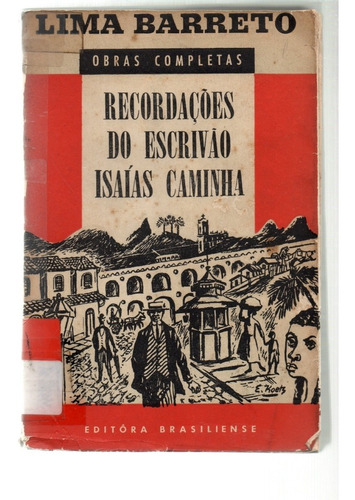 Recordações Do Escrivão Isaías Caminha 2ª Edição, Lima Barre