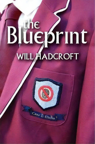 The Blueprint, De Will Hadcroft. Editorial Fbs Publishing Ltd, Tapa Blanda En Inglés