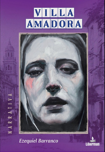 Libro Villa Amadora - Barranco Moreno, Ezequiel