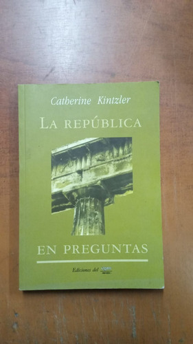 La República En Preguntas-catherine Kintzler-libreria Merlin