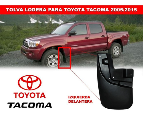 Tolva Lodera Delantera Izquierda Toyota Tacoma 2005-2015
