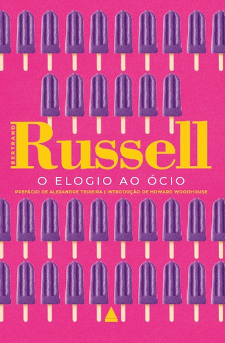 O Elogio Ao Ócio, De Bertrand Russell. Editorial Nova Fronteira, Tapa Mole, Edición 2 En Português, 2024