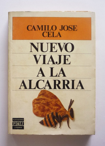 Camilo Jose Cela - Nuevo Viaje A La Alcarria 
