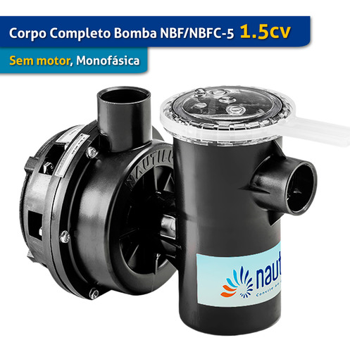 Corpo Completo Bomba Nbf/nbfc-5 1,5cv M Sem Motor Nautilus