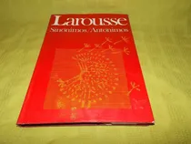 Comprar Larousse Sinónimos \u002F Antónimos