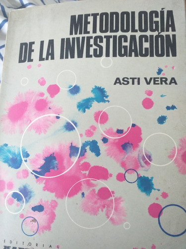 Metodologia De La Investigacion Asti Vera Kapeluz