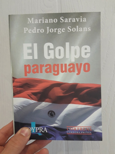 El Golpe Paraguayo Editorial Dypra-corprens Usado