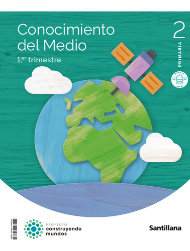 Conocimiento Del Medio 2ºprimaria. Trimestral. Construyendo