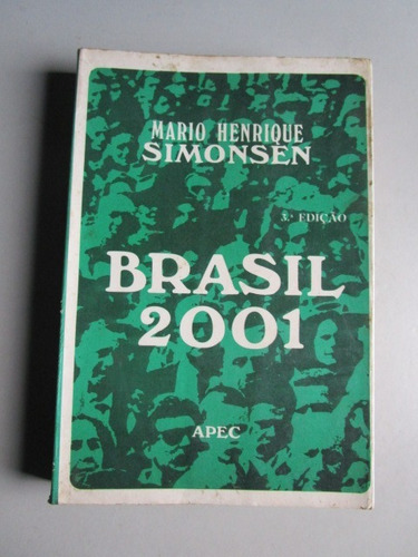 Brasil 2001 - Mário Henrique Simonsen