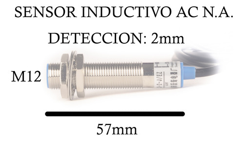 Sensor De Proximidad Inductivo M12 Ac 2 Hilos 2mm N.a.