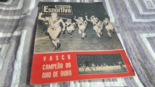 Manchete Esportiva N.º 166 Vasco Campeão Do Ano De Ouro 1958