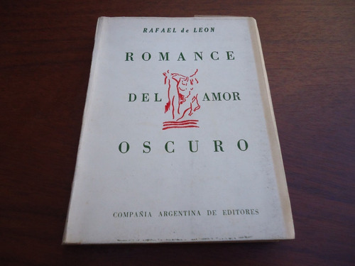 Romance Del Amor Oscuro - Rafael De Leon - 1961