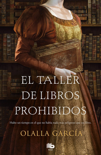 El Taller De Libros Prohibidos - Garcia, Olalla (book)