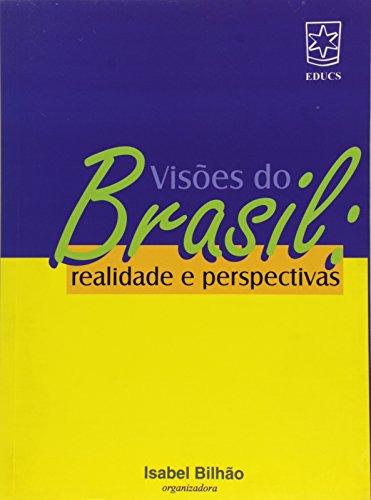 Libro Visões Do Brasil Realidade E Perspectivas De Isabel Bi