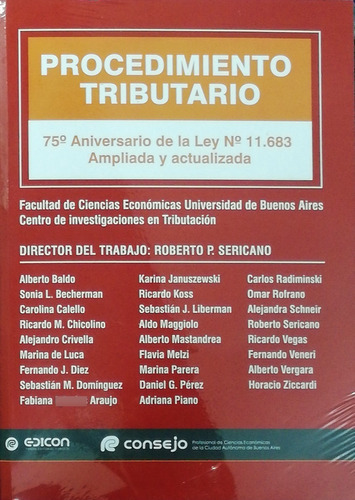 Procedimiento Tributario 75° Aniversario De La Ley N° 11683, De Roberto Sericano. Editorial Edicon, Tapa Blanda En Español, 2021