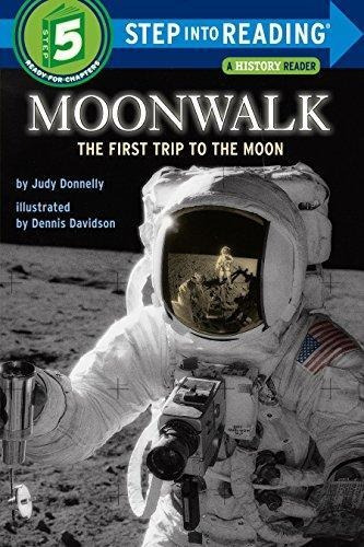 Moonwalk: The First Trip To The Moon (libro En Inglés)