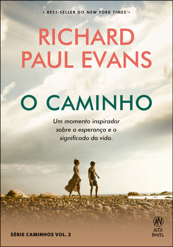 O caminho, de Richard Paul Evans. Editora Alta Novel em português