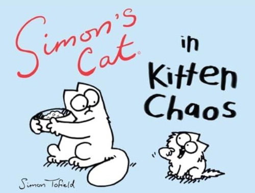 Simonøs Cat In Kitten Chaos, De Simon Tofield. Editorial Akashic Books, Tapa Blanda En Inglés