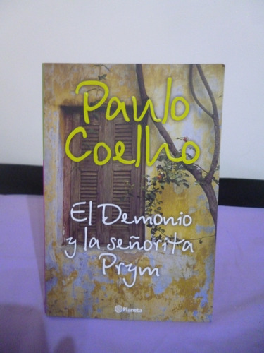 El Demonio Y La Señorita Prym - Paulo Coelho