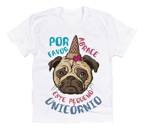 Camiseta Infantil Cachorro Unicórnio Divertidas  Nf-e 