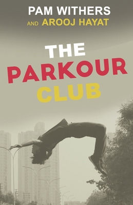 Libro The Parkour Club - Hayat, Arooj