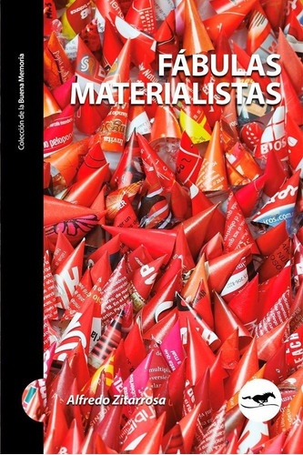 Fabulas Materialistas - Alfredo Zitarrosa