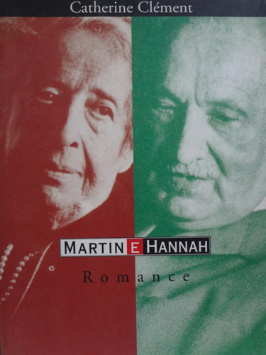 Livro Martin E Hannah Catherine Clément