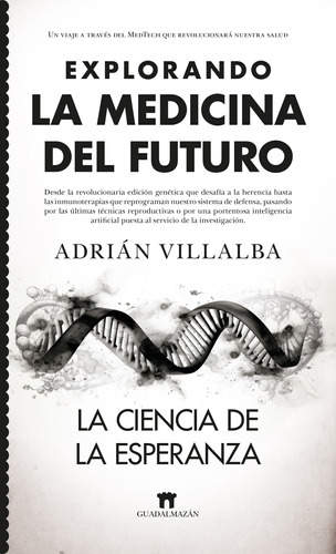 Libro Explorando La Medicina Del Futuro