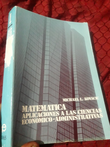 Libro Matemática Aplicaciones A Las Ciencias Económico 