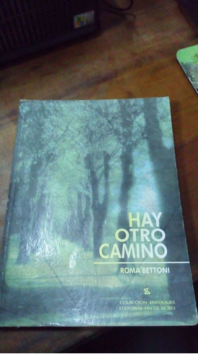 Libro Hay Otro Camino