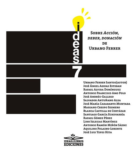 Sobre Acción, Deber, Donación De Urbano Ferrer, De Otros Y Y Otros. Editorial Ideas Y Libros, Tapa Blanda, Edición 1 En Español, 2020