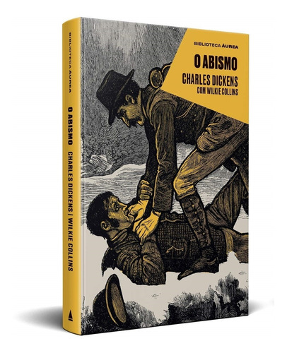 Livro O Abismo - Charles Dickens - Biblioteca Áurea