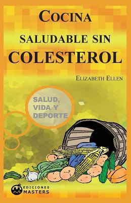 Libro Cocina Saludable Sin Colesterol - Adolfo Perez Agusti