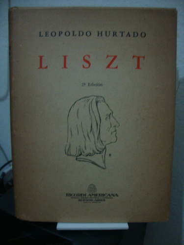 Liszt - Leopoldo Hurtado