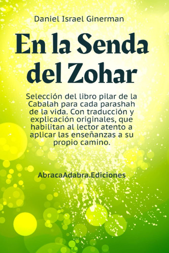 Libro: En La Senda Del Zohar: Antología Del Libro Fundamenta