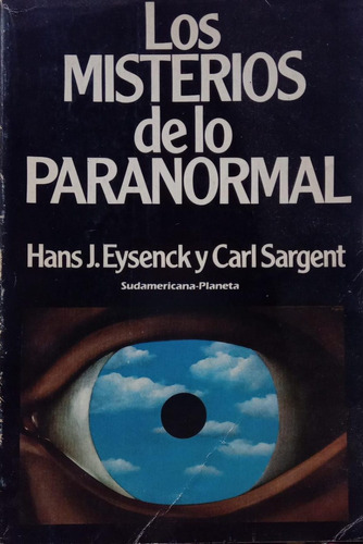 Los Misterios De Lo Paranormal Eysenck Sargent 