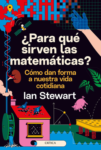 ¿para Qué Sirven Las Matemáticas