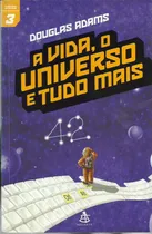 Comprar 2981 Lvr- Livro 2005- A Vida O Universo E Tudo O Mais- Douglas Adams- Ficção Científica
