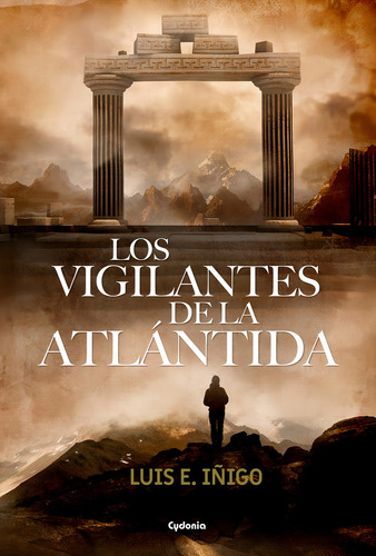 Los Vigilantes De La Atlãâ¡ntida, De Iñigo Fernández, Luis E.. Editorial Ediciones Cydonia, Tapa Blanda En Español
