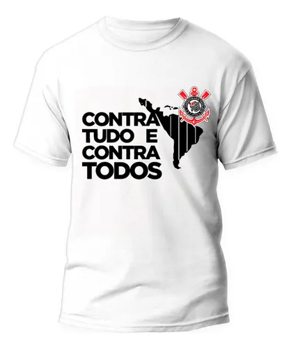 comprar Camiseta Corinthians Timão Contra Tudo E Contra Todos