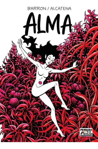 Comic Alma: El Mundo Disuelto - Autografiado Por El Autor