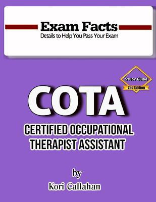 Libro Exam Facts - Cota Study Guide - 2nd Edition : 2nd E...