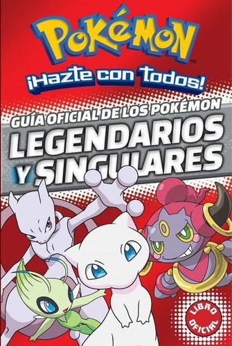 Guia Oficial De Los Pokemon Legendarios Y Singulares - Va...