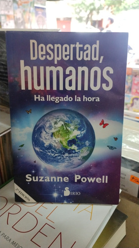 Despertad Humanos Suzanne Powell