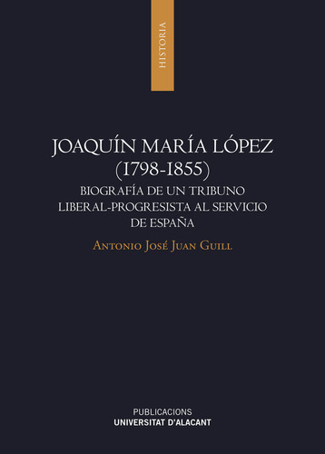 Libro Joaquã­n Marã­a Lã³pez (1798-1855)