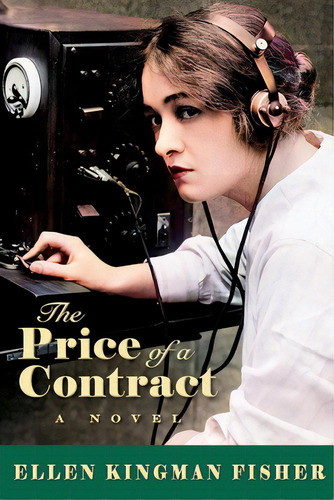 The Price Of A Contract, De Fisher, Ellen Kingman. Editorial Lightning Source Inc, Tapa Blanda En Inglés
