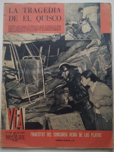 Revista Vea N° 1452 09 Marzo 1967 La Tragedia Del Quisco. J