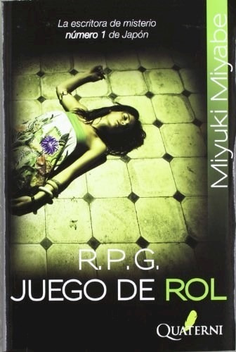 R . P . G . Juego De Rol - Miyabe - Quaterni - #d