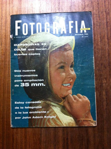 Revista Fotografía Popular Nº6 Antigua Dic  Año 1955