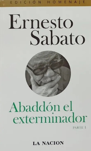 Abaddón El Exterminador Ernesto Sabato 2 Tomos